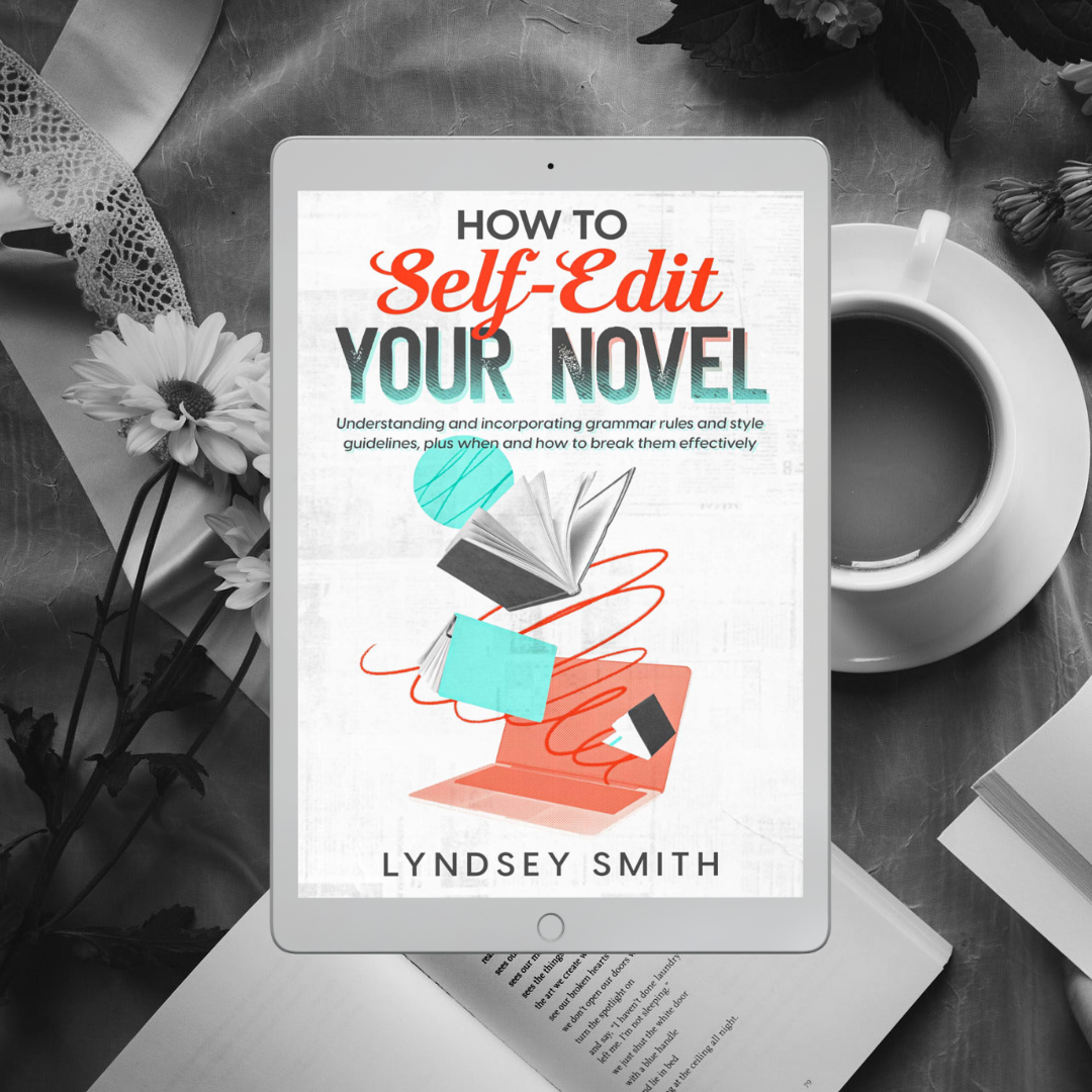 PREORDER - How to Self-Edit Your Novel, by Lyndsey Smith, eBook