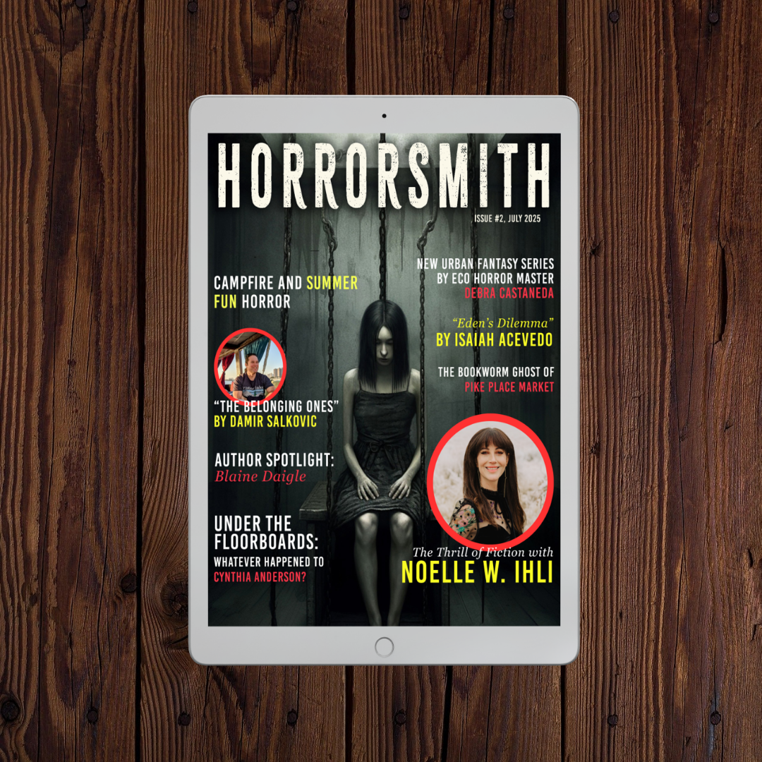 HORRORSMITH: The Magazine Issue 2 July 2025