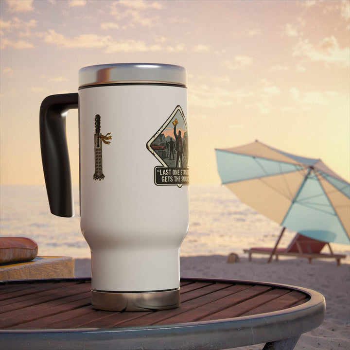 "Last One Standing Gets the Snacks" Stainless Steel Travel Mug with Handle, 14oz