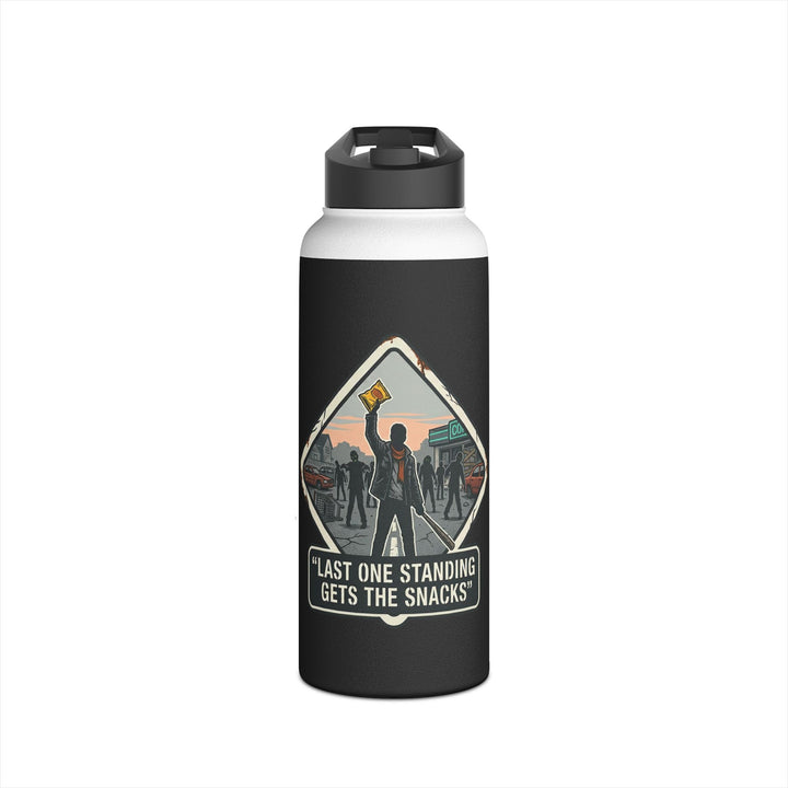 "Last One Standing Gets the Snacks" Stainless Steel Water Bottle, Standard Lid