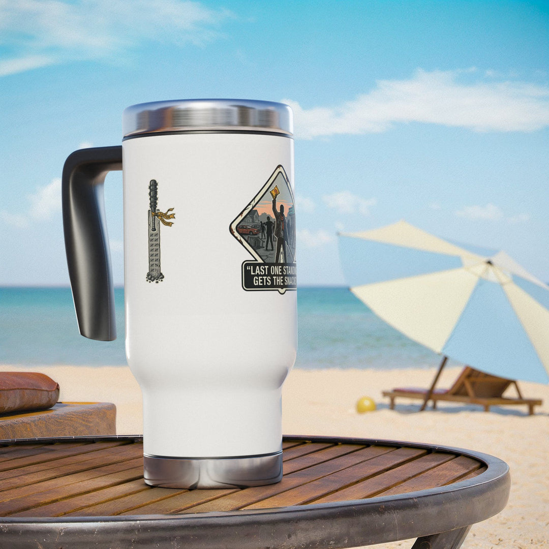 "Last One Standing Gets the Snacks" Stainless Steel Travel Mug with Handle, 14oz
