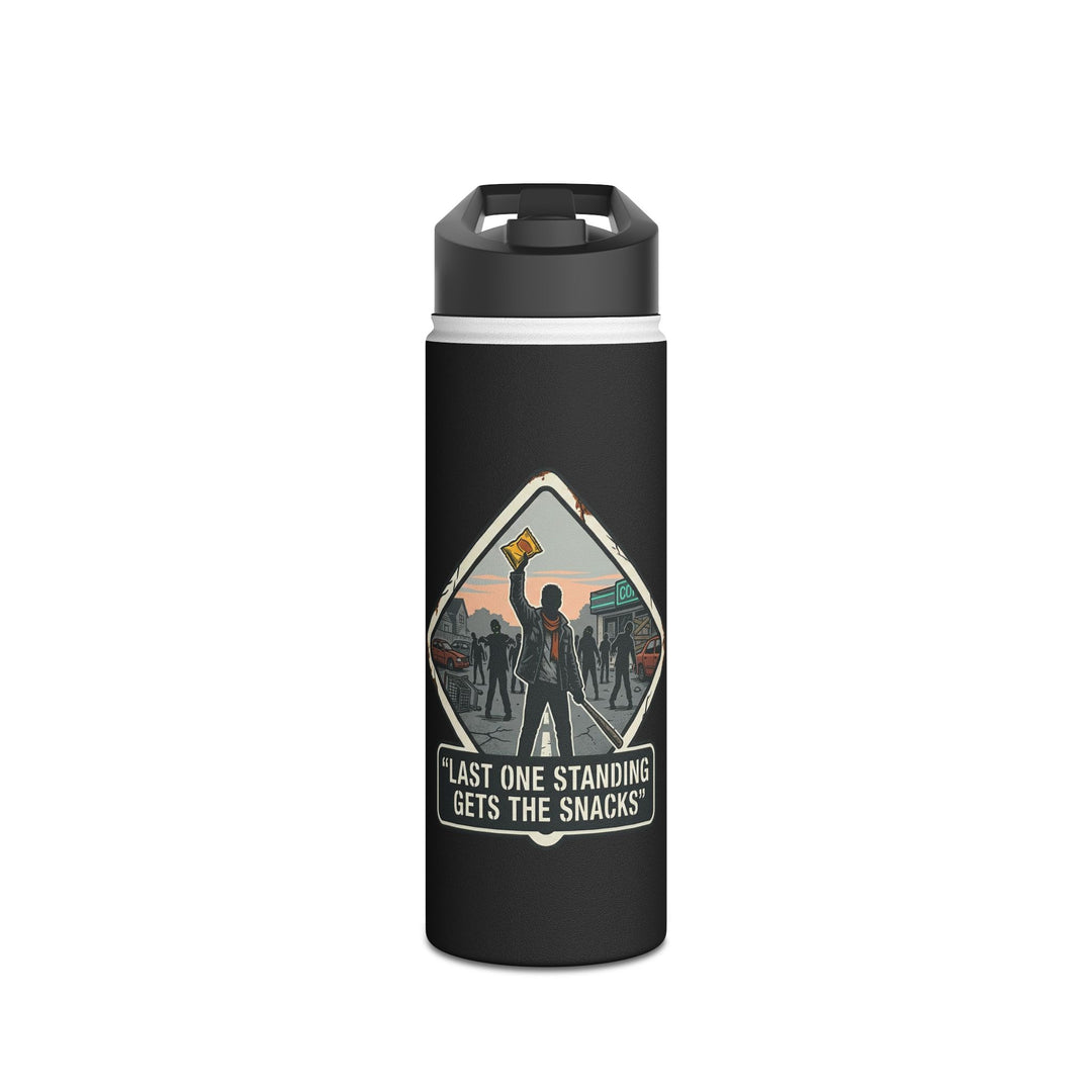"Last One Standing Gets the Snacks" Stainless Steel Water Bottle, Standard Lid