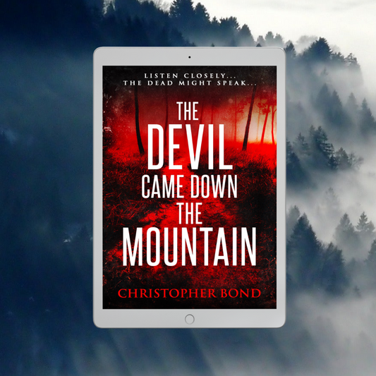 The Devil Came Down the Mountain, by Christopher Bond, eBook