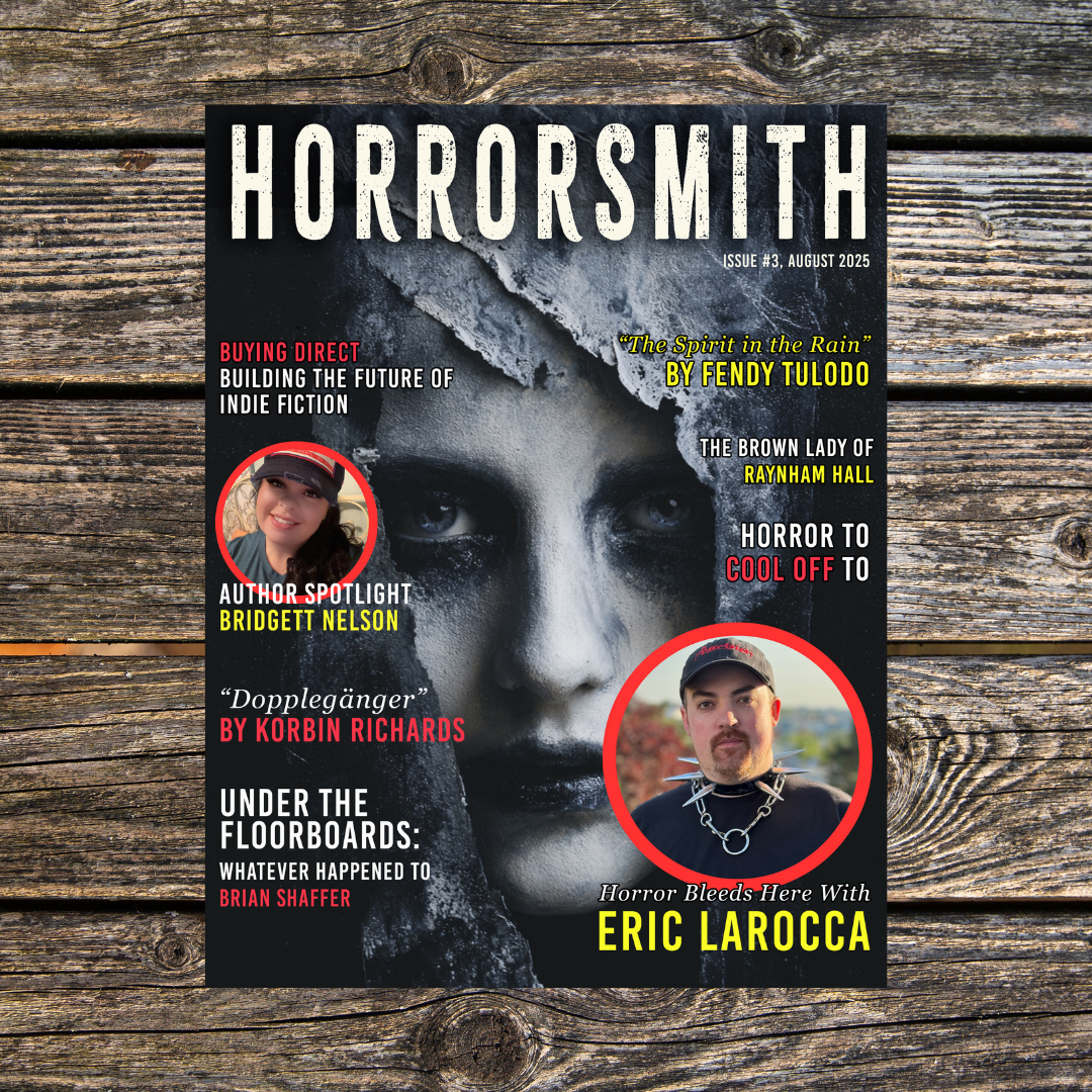 HORRORSMITH: The Magazine Issue 3 August 2025